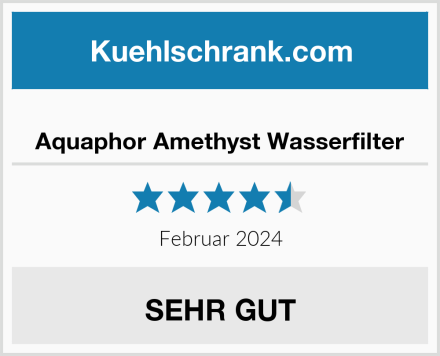  Aquaphor Amethyst Wasserfilter Test